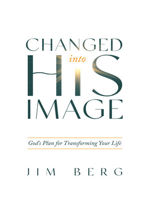 cover image of Changed into His Image